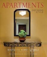 Apartments: Defining Style di Mariette Himes Gomez edito da COLLINS