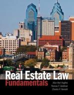 Real Estate Law Fundamentals di Alice Hart Hughes, Thomas F. Goldman, Charles P. Nemeth edito da Pearson Education (US)