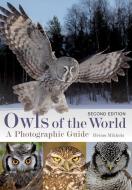 Owls of the World di Heimo Mikkola edito da FIREFLY BOOKS LTD