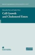 Cell Growth and Cholesterol Esters edito da Springer US