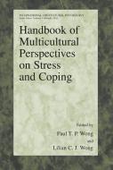 Handbook of Multicultural Perspectives on Stress and Coping edito da SPRINGER NATURE