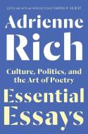 Essential Essays di Adrienne Rich edito da WW Norton & Co