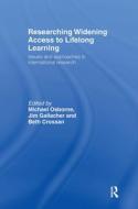 Researching Widening Access to Lifelong Learning di GALLACHER, Osborne, Crossan edito da Taylor & Francis Ltd