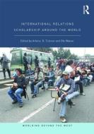 International Relations Scholarship Around the World edito da Taylor & Francis Ltd