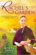 Rachel's Garden di Marta Perry edito da BERKLEY BOOKS