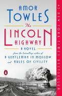 The Lincoln Highway di Amor Towles edito da PENGUIN GROUP