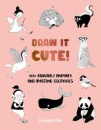Draw It Cute! di Heegyum Kim edito da Quarry Books