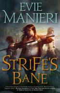 Strife's Bane: The Shattered Kingdoms, Book Three di Evie Manieri edito da TOR BOOKS