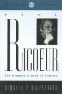 Paul Ricoeur di Bernard P. Dauenhauer edito da Rowman & Littlefield