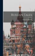 Russian Tales di Xavier De Maistre edito da LEGARE STREET PR