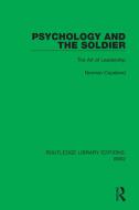 Psychology And The Soldier di Norman Copeland edito da Taylor & Francis Ltd