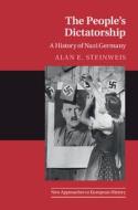 The People's Dictatorship di Alan E. Steinweis edito da Cambridge University Press