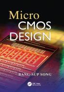 MicroCMOS Design di Bang-Sup (University of California Song edito da Taylor & Francis Ltd