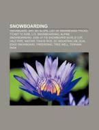 Snowboarding: Snowboard, Artificial Ski di Books Llc edito da Books LLC, Wiki Series