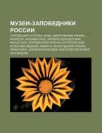 Muzyei-zapovedniki Rossii: Solovetskie O di Istochnik Wikipedia edito da Books LLC, Wiki Series