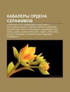 Kavalery Ordena Serafimov: Stolypin, Pe di Istochnik Wikipedia edito da Books LLC, Wiki Series