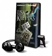 Dreaming of You [With Earbuds] di Lisa Kleypas edito da Findaway World
