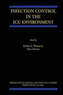 Infection Control in the ICU Environment edito da Springer