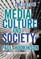 Media, Culture and Society di Paul Hodkinson edito da SAGE Publications Ltd