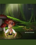 Harry and the Plaque Pixie di Richard Schmidt edito da Createspace