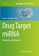 Drug Target miRNA edito da Humana Press Inc.