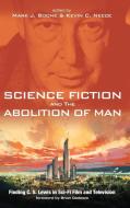 Science Fiction and The Abolition of Man edito da Pickwick Publications