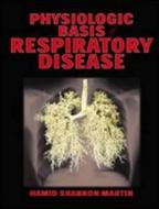 Physiological Basis of Respiratory Disease di Qutayba Hamid edito da McGraw-Hill Education