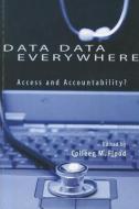 Data Data Everywhere di Colleen M. Flood edito da School of Policy Studies at Queen's University