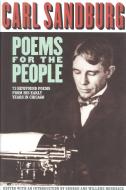 Poems for the People di Carl Sandburg edito da Ivan R Dee, Inc