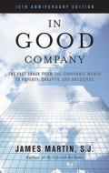 In Good Company di James Martin edito da Sheed & Ward