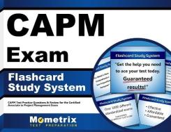 Capm Exam Flashcard Study System: Capm Test Practice Questions and Review for the Certified Associate in Project Management Exam di Capm Exam Secrets Test Prep Team edito da Mometrix Media LLC