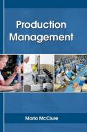 Production Management edito da Larsen and Keller Education