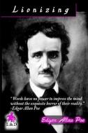Lionizing di Edgar Allan Poe edito da LIGHTNING SOURCE INC