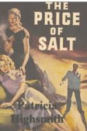 The Price of Salt di Patricia Highsmith edito da IMPORTANT BOOKS