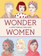 Wonder Women di Isabel Thomas edito da Laurence King Publishing