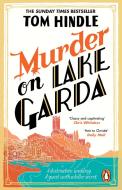 Murder On Lake Garda di Tom Hindle edito da Cornerstone