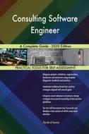 Consulting Software Engineer A Complete di GERARDUS BLOKDYK edito da Lightning Source Uk Ltd