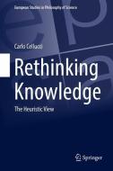 Rethinking Knowledge di Carlo Cellucci edito da Springer-Verlag GmbH