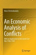 An Economic Analysis of Conflicts di Nicos Christodoulakis edito da Springer International Publishing
