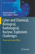 Cyber and Chemical, Biological, Radiological, Nuclear, Explosives Challenges edito da Springer International Publishing
