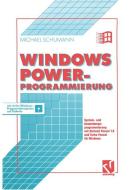 Windows Power-Programmierung di Michael Schumann edito da Vieweg+Teubner Verlag