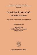 Soziale Marktwirtschaft. edito da Duncker & Humblot