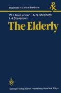 The Elderly di W. J. MacLennan, A. N. Shepherd, I. H. Stevenson edito da Springer London