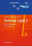 Tailored Light 2 edito da Springer-verlag Berlin And Heidelberg Gmbh & Co. Kg