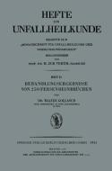 Behandlungsergebnisse von 250 Fersenbeinbrüchen di Walter Gollasch edito da Springer Berlin Heidelberg