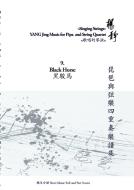 Book 9. Black Horse di Jing Yang edito da Books on Demand