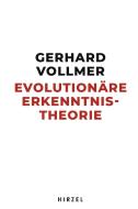 Evolutionäre Erkenntnistheorie di Gerhard Vollmer edito da Hirzel S. Verlag