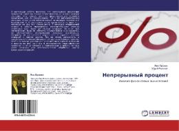 Nepreryvnyy Protsent di Pronin Lev, Rozhkov Yuriy edito da Lap Lambert Academic Publishing