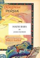 Hadji Baba di James Morier edito da Goethe + Hafis
