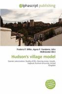 Hudson\'s Village Model edito da Alphascript Publishing